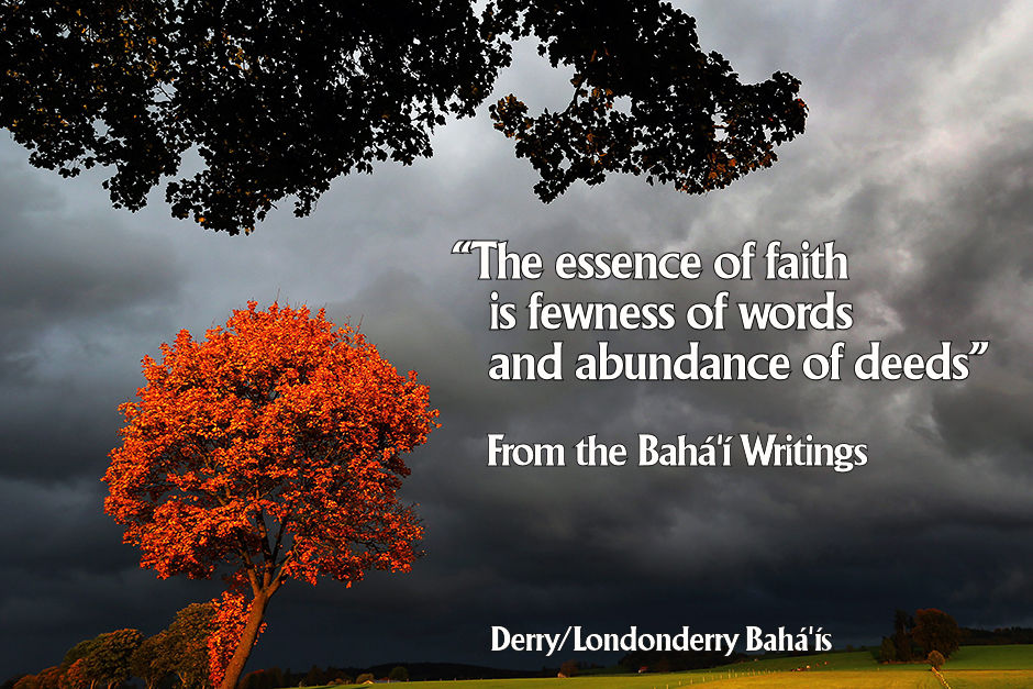 "The essence of faith is fewness of words and abundance of deeds"