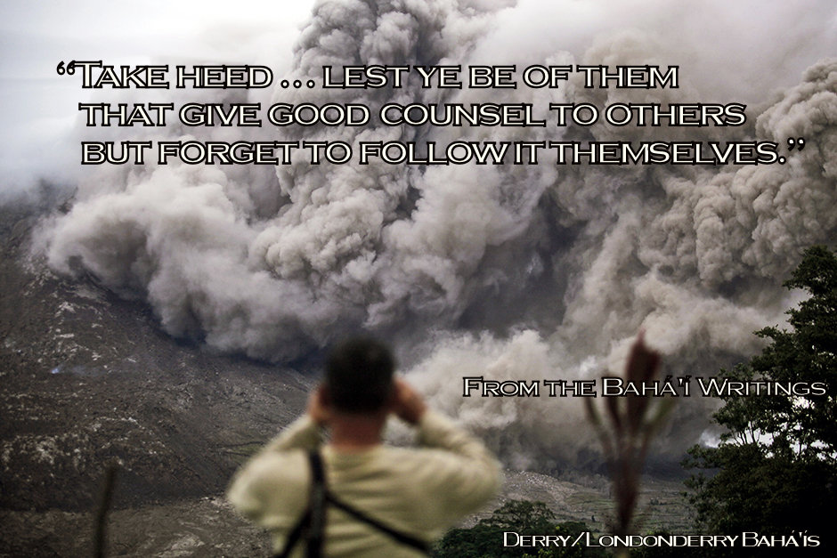 "Take heed … lest ye be of them that give good counsel to others but forget to follow it themselves."