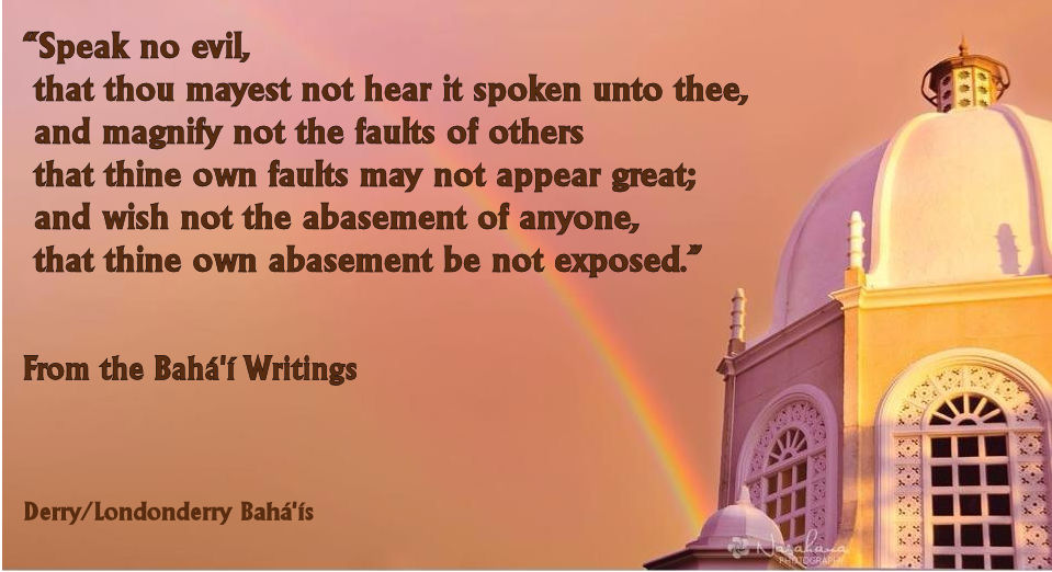 “Speak no evil, that thou mayest not hear it spoken unto thee, ...